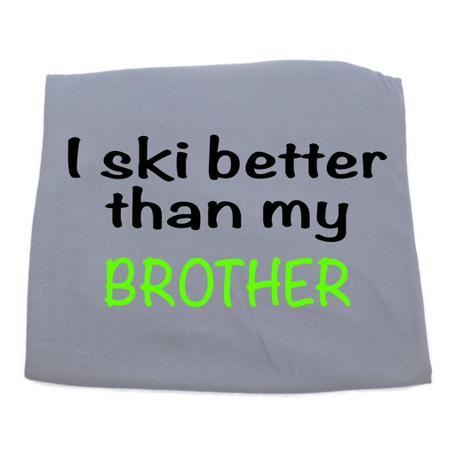 Ski Better Bro Grey L (7018535649445)